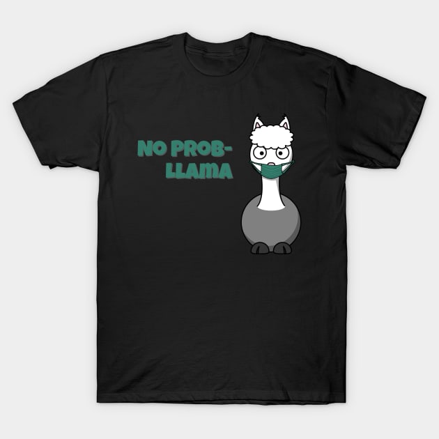 No Prob- Llama Mask T-Shirt by dutchlovedesign